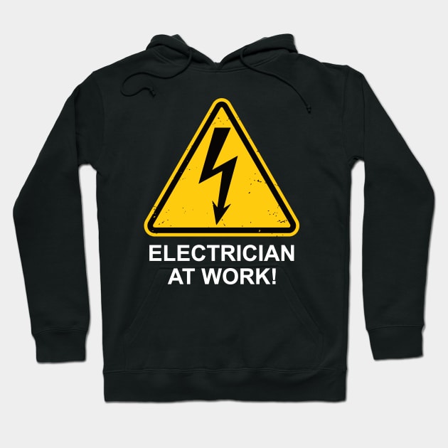 Electrician at Work Hoodie by IncognitoMode